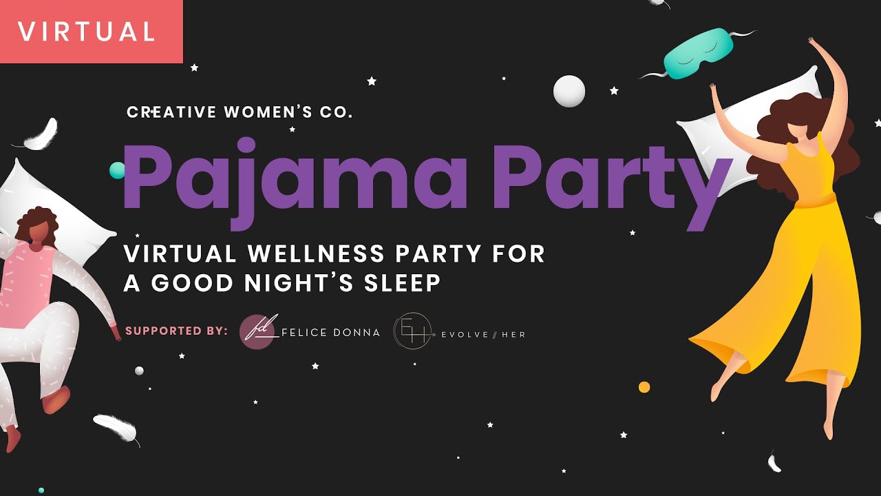 Pajama Party Virtual Wellness Party for A Good Night's Sleep YouTube