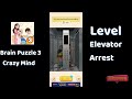 Brain Puzzle 3 Crazy Mind Elevator Arrest Walkthrough | Solutionguruji🔥