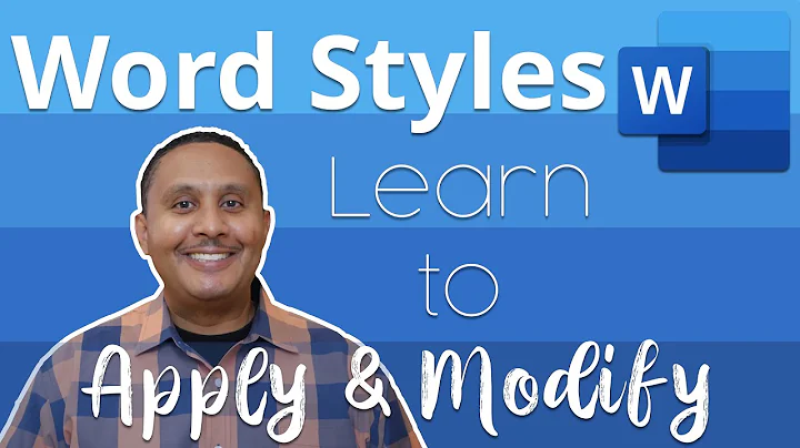 Word Styles: Learn How to Apply and Modify Them