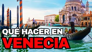 ✈️ Qué Hacer en Venecia en 3 Días y Qué Ver | Guía de Viaje Completa