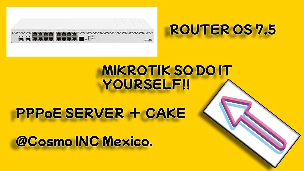 MIKROTIK PPPoE SERVER + CAKE 7 5 - YouTube