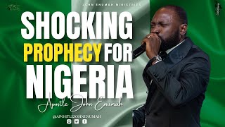 SHOCKING POLITICAL PROPHECY FOR NIGERIA