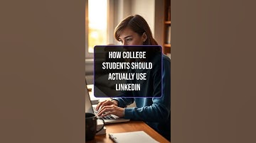 🎓 How College Students Should Actually Use LinkedIn (4-Easy Steps)