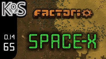 Factorio 0.14 Space-X Mod, Ep 65: Rocket Fuel - Let