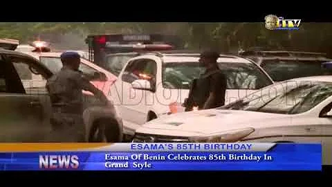 Esama of Benin celebrates 85th birthday in grand style
