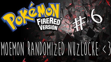 Pokemon Fire Red Moemon Randomized Nuzlocke #6
