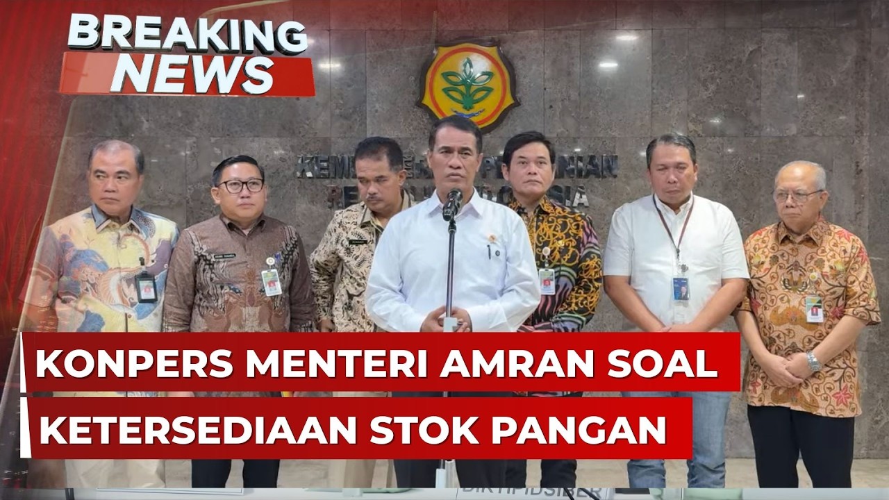 BREAKING NEWS - Konpers Mentan Amran soal Ketersediaan Stok Pangan