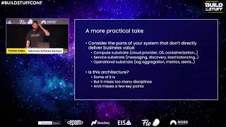 Tomer Gabel - Getting a handle on software architecture - #BuildStuffconf
