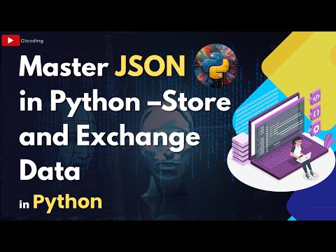 Master JSON in Python – Store and Exchange Data