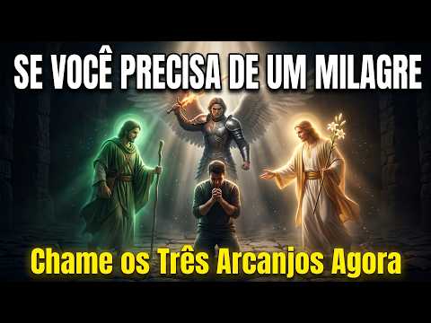 🕊️ IF YOU NEED A MIRACLE, Call on the Three Archangels Now and See What Happens