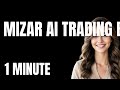 The Ultimate Mizar AI Trading Bot Tutorial  From Zero to Pro in 1 Minute