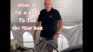 How To Tie a Rope to the Ski Tow Bar