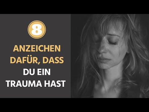 Video: Anzeichen Eines Psychischen Traumas Bei Einem Kind