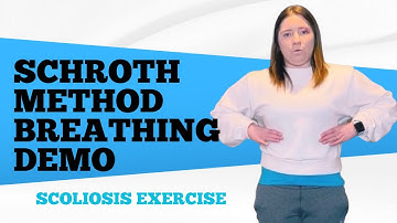 Schroth Method: Breathing Demo