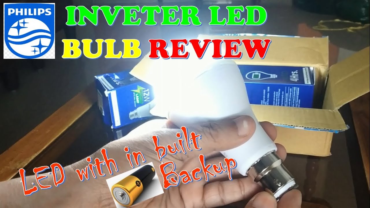 Philips LED Inverter 12w Bulb || LED Bulb with in built Battery backup ...