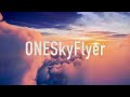Introducing the ONESkyFlyer