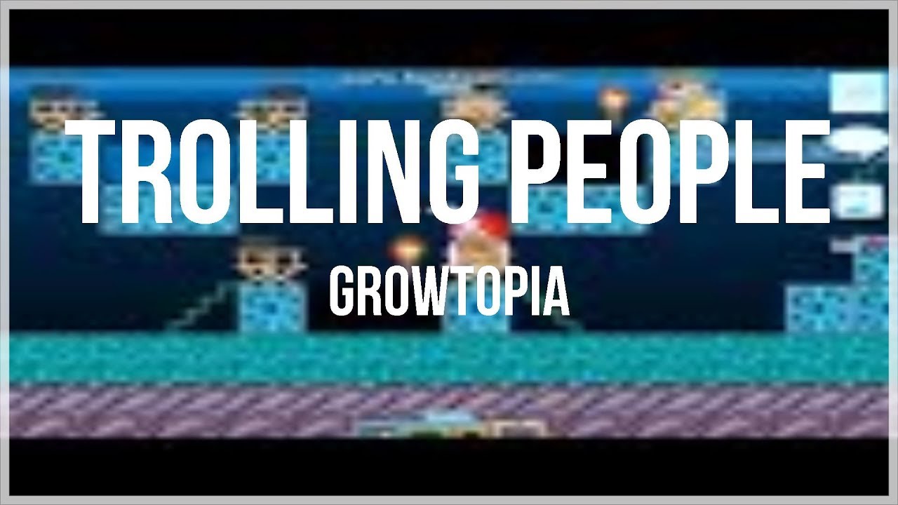 Growtopia- Trolling and Pranking people (Growtopia Dares)