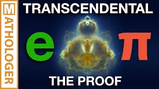 The PROOF: e and pi are transcendental