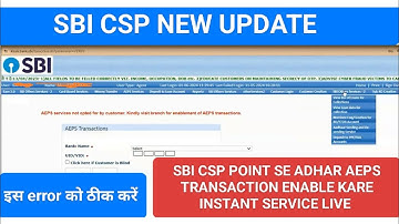 Aeps Service Not Opted For By Customer. Kindly Visit Branch For Enablement Of Aeps Taansaction