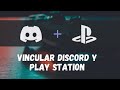 Como vincular Discord a cuenta Play Station - [Tecno Zona]