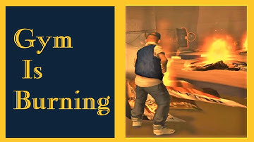 BULLY - "Gym Is Burning" - Storyline Missions - Mission #45