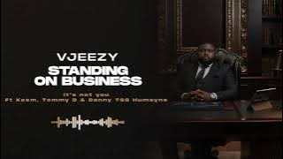 VJeezy - It’s not you   feat Keem , Tommy D & Danny TSG Humayne ( audio )