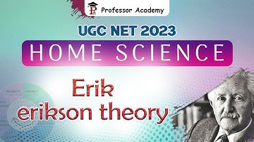 UGC NET 2024 | Home science | 8 stages of psychosocial development theory by Erik Erikson