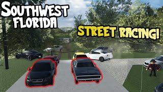 ILLEGAL STREET RACING!! (FAST CARS) || ROBLOX - Southwest Florida Roleplay