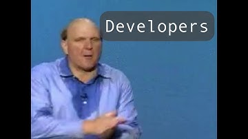 Steve Ballmer - Developers, Developers, Developers, Developers!