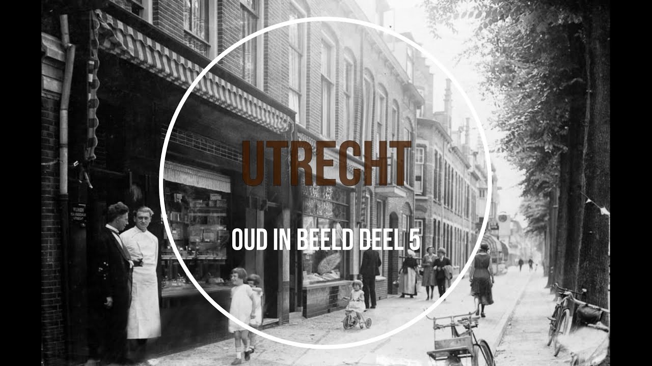 Oud Utrecht in beeld deel 5