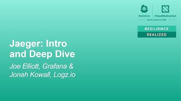Jaeger: Intro and Deep Dive - Jonah Kowall, Logz.io