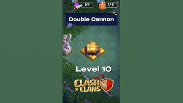 Double Cannon Level 1 To Max Level - Clash Of Clans #clashofclans #coc #games #supercell