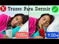 TRUCOS Para Dormir Rapido! EN MENOS DE 5 MINUTOS