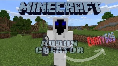 Minecraft Pocket Edition || Add-On Entity 505 Mcpe