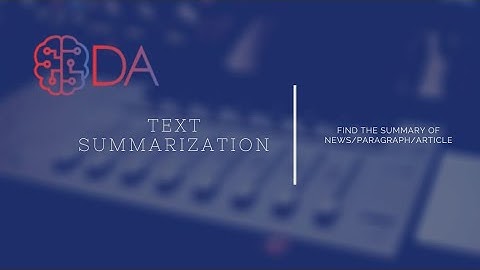 Text Summarization | Optimum Data Analytics