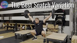 How to: No Feet, Block Snatch Above Knee | The Best Variation