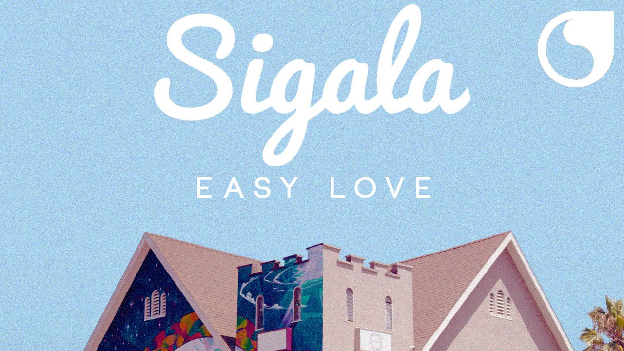 Sigala   Easy Love