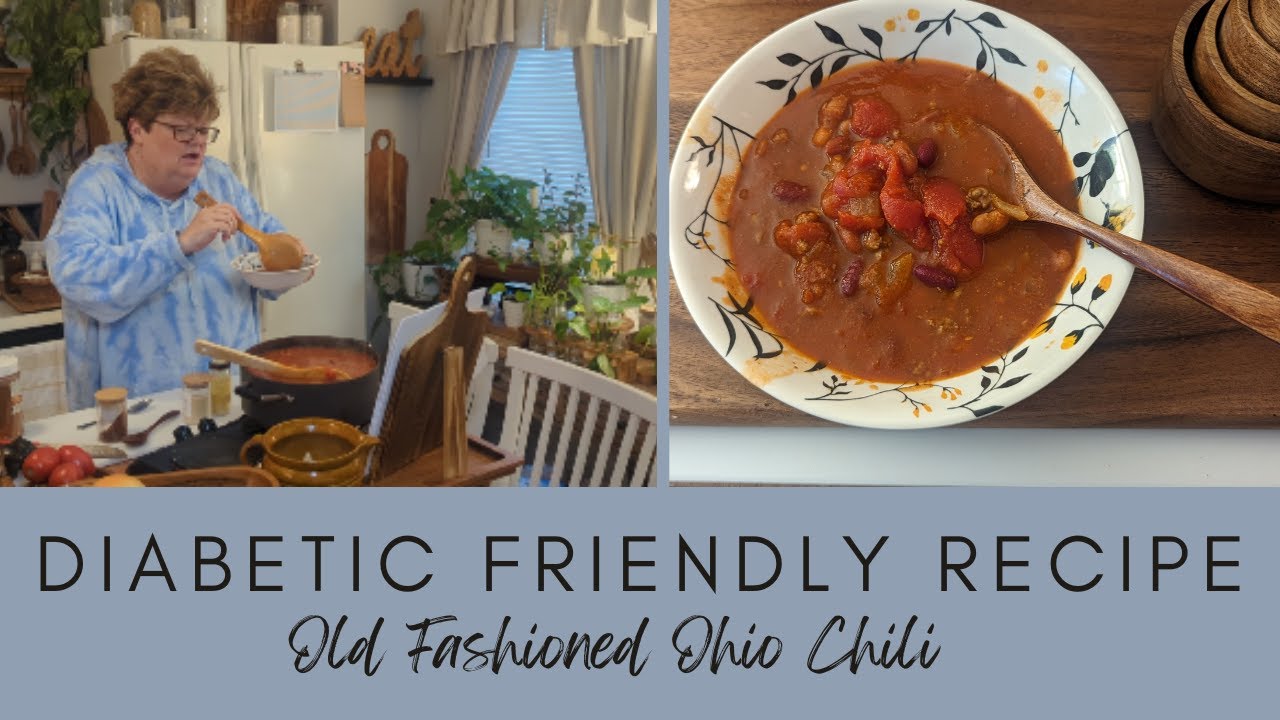 Diabetic Friendly Recipe Old Fashioned Ohio Chili Gluten Free