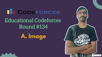 A. Image || Codeforces Educational Round 134 || Codeforces