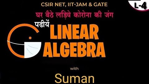 Linear Algebra(Matrices)for Csir Net Gate| IIT JAM ||LECTURER CADRE| MASTER CADRE ||DU ||CUCET| BHU