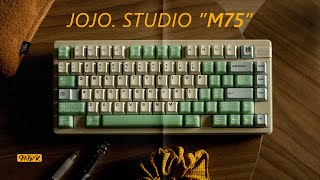 Jojo Studio M75 Keyboard Preview