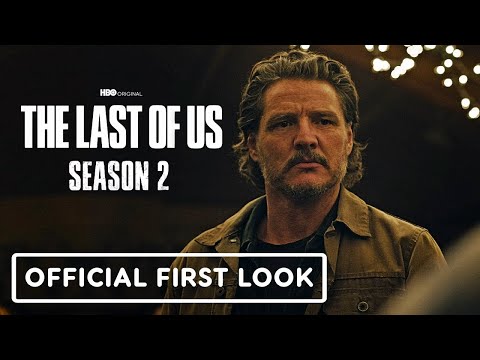 The Last Of Us - Season 2 Official First Look | Hbo Max