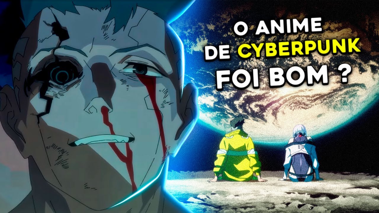 vídeo de curiosidade sobre o universo do anime Cyberpunk