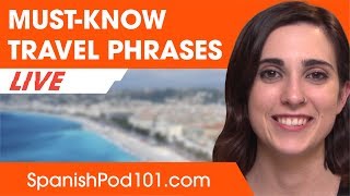 What Spanish Phrases Should You Know When Traveling?