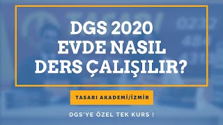 Evde Nasil Ders Çalişilir? Dgs 2020