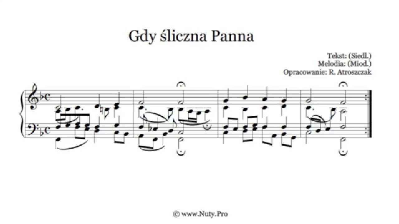 Gdy Sliczna Panna Nuty I Tekst Pdf Na Organy Lub Pianino Do Koledy Www Nuty Pro Youtube