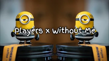 Players x Without Me Full Mashup - Arnel Remix