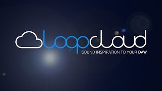 Loopcloud from Loopmasters - Sound Inspiration to your DAW - Timelapse Promo