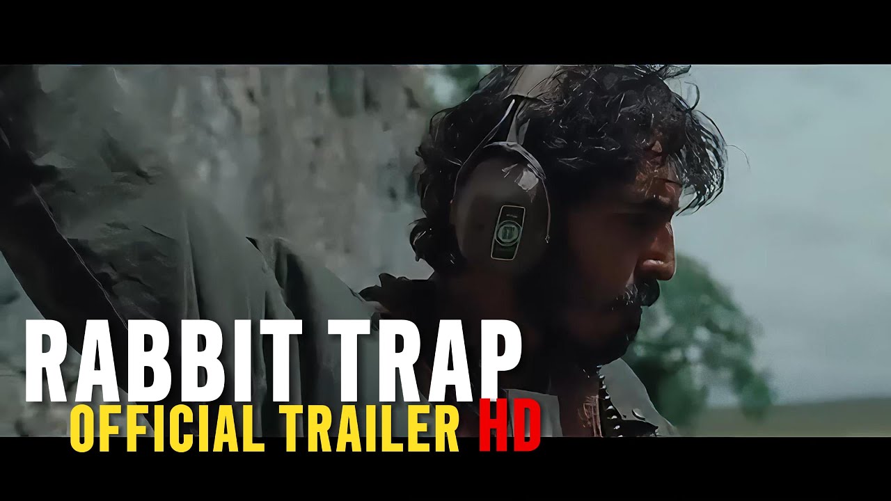 Project Rabbit Triler RABBIT TRAP Trailer 2025 | Dev Patel, Rosy McEwen - YouTube