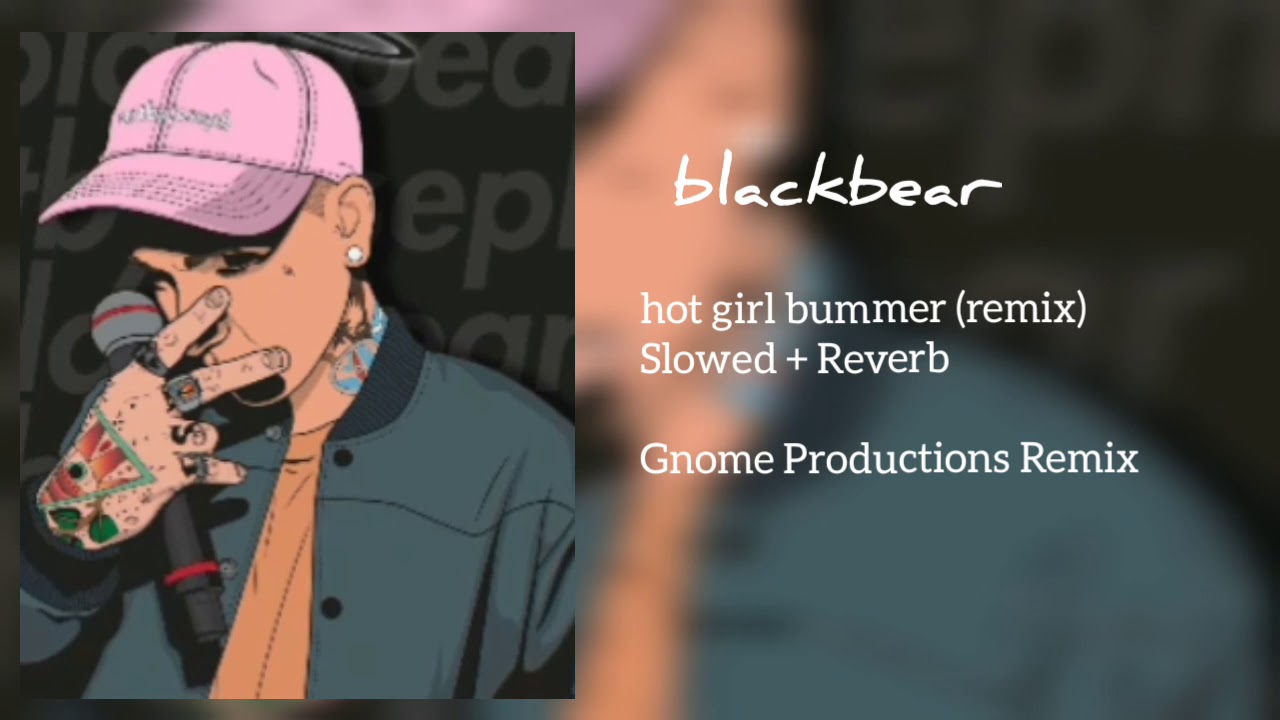 хот герл баммер. Blackbear альбом. Hot hot bummer. Hot girl bummer blackbear обложка. Hot girl bummer обложка.